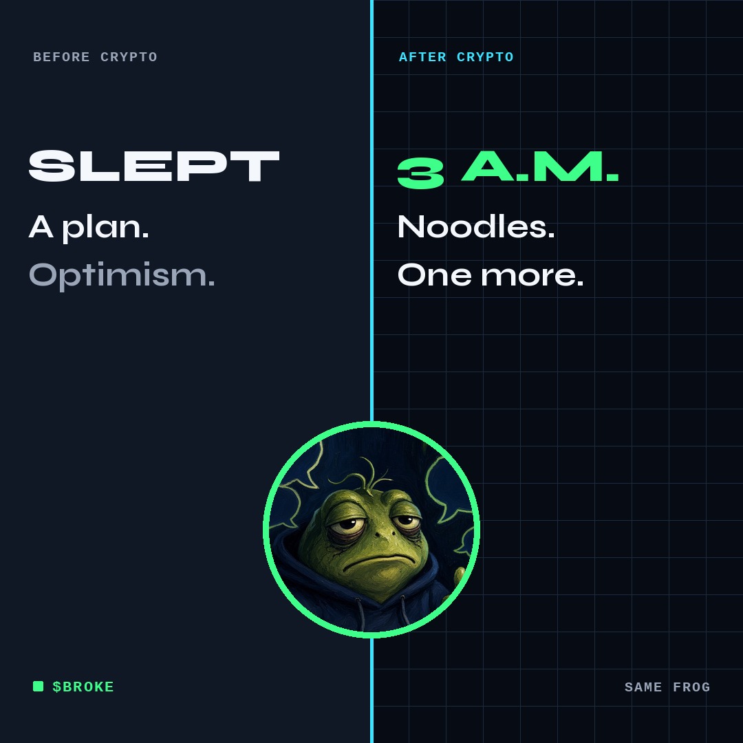 Split poster: before crypto the frog slept with a plan; after crypto it is 3 AM, noodles, and one more trade.